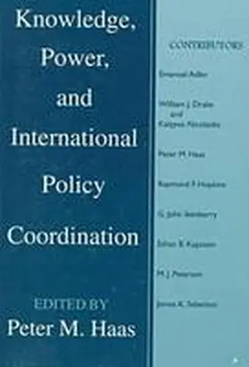 Haas |  Knowledge, Power and International Policy Coordination | Buch |  Sack Fachmedien