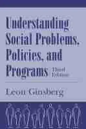 Ginsberg |  Understanding Social Problems, Policies and Programs | Buch |  Sack Fachmedien