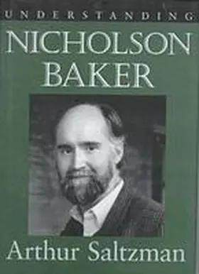 Saltzman |  Understanding Nicholson Baker | Buch |  Sack Fachmedien