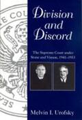 Urofsky |  Division and Discord: The Supreme Court Under Stone and Vinson, 1941-1953 | Buch |  Sack Fachmedien