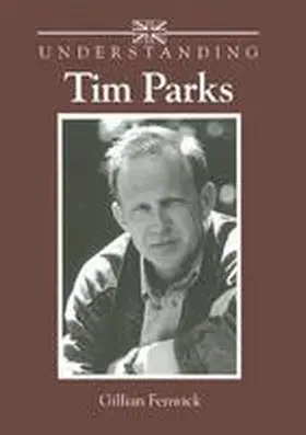 Fenwick |  Understanding Tim Parks | Buch |  Sack Fachmedien