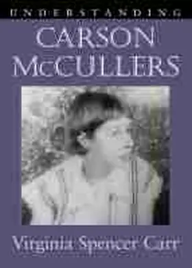 Carr |  Understanding Carson McCullers | Buch |  Sack Fachmedien