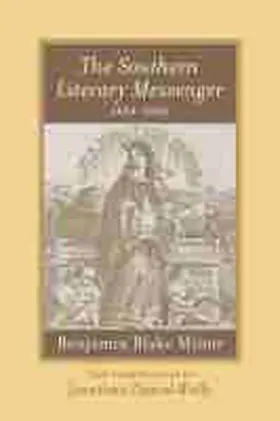 Minor |  The Southern Literary Messenger, 1834-1864 | Buch |  Sack Fachmedien