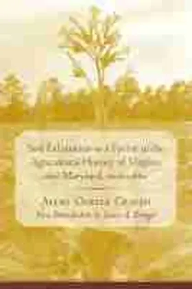  Soil Exhaustion as a Factor in the Agricultural History of Virginia and Maryland, 1606-1860 | Buch |  Sack Fachmedien