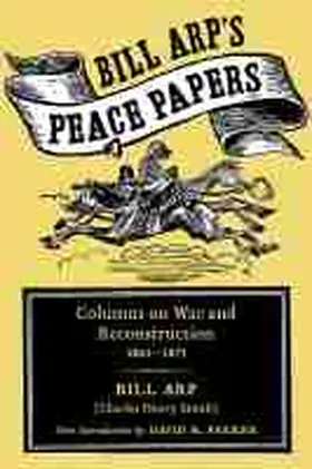 Arp |  Bill Arp's Peace Papers | Buch |  Sack Fachmedien