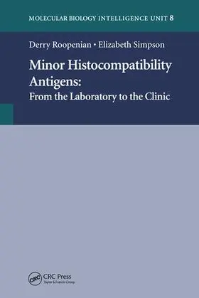 Roopenian / Simpson |  Minor Histocompatibility Antigens | Buch |  Sack Fachmedien