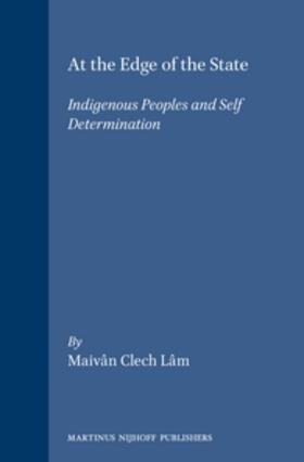Lâm | At the Edge of the State: Indigenous Peoples and Self Determination | Buch | 978-1-57105-076-2 | sack.de