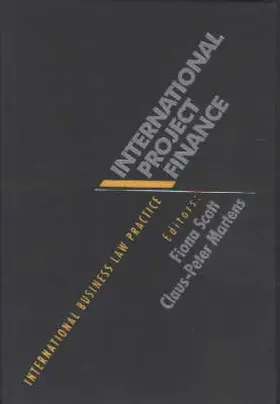 Scott / Martens |  International Project Finance | Buch |  Sack Fachmedien