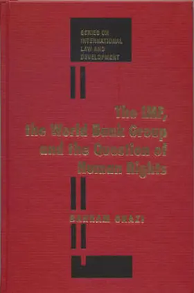 Ghazi |  The Imf, the World Bank Group and the Question of Human Rights | Buch |  Sack Fachmedien