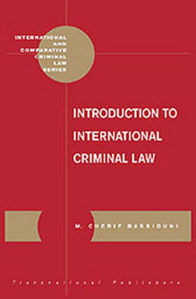 Bassiouni | Introduction to International Criminal Law | Buch | 978-1-57105-286-5 | sack.de