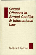 Quénivet |  Sexual Offenses in Armed Conflict and International Law | Buch |  Sack Fachmedien
