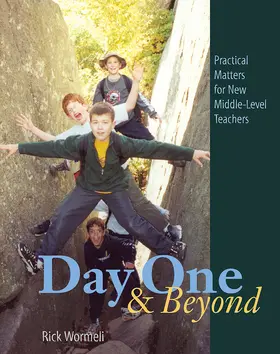Wormeli |  Day One and Beyond | Buch |  Sack Fachmedien