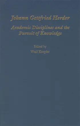 Koepke |  Johann Gottfried Herder: Academic Disciplines and the Pursuit of Knowledge | Buch |  Sack Fachmedien