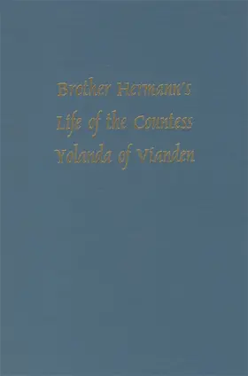 Lawson |  Brother Hermann's 'Life of the Countess Yolanda of Vianden' [Leben Der Graefen Iolande Von Vianden] | Buch |  Sack Fachmedien
