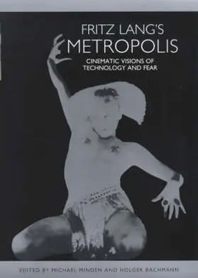 Minden / Bachmann |  Fritz Lang's Metropolis | Buch |  Sack Fachmedien