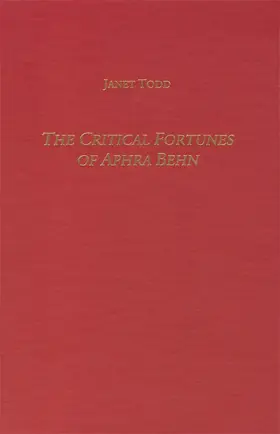 Todd |  The Critical Fortunes of Aphra Behn | Buch |  Sack Fachmedien