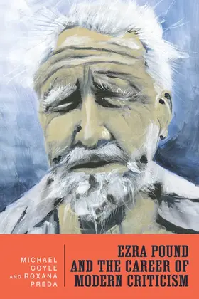 Coyle / Preda | Ezra Pound and the Career of Modern Criticism | Buch | 978-1-57113-192-8 | www.sack.de