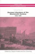 Koelb / Downing |  German Literature of the Nineteenth Century, 1832-1899 | Buch |  Sack Fachmedien