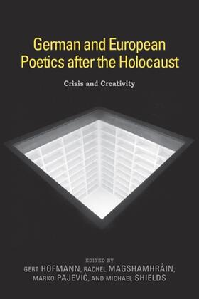 Hofmann / MagShamhráin / Pajevic |  German and European Poetics After the Holocaust | Buch |  Sack Fachmedien