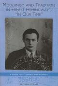 Stewart |  Modernism and Tradition in Ernest Hemingway's in Our Time | Buch |  Sack Fachmedien