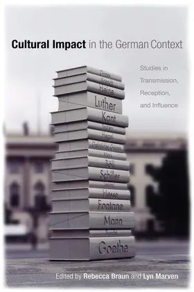 Braun / Marven |  Cultural Impact in the German Context | Buch |  Sack Fachmedien