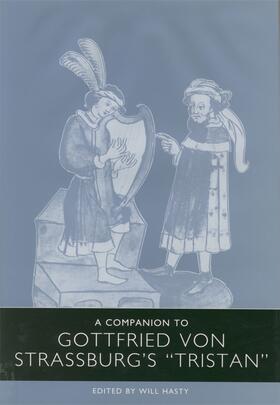 Hasty |  A Companion to Gottfried Von Strassburg's Tristan | Buch |  Sack Fachmedien