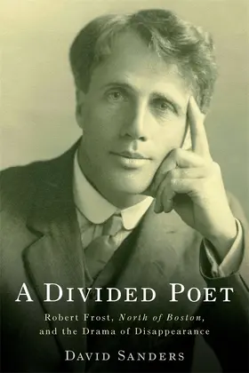Sanders |  A Divided Poet | Buch |  Sack Fachmedien