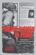 Bielby |  Violent Women in Print | Buch |  Sack Fachmedien