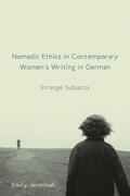 Jeremiah |  Nomadic Ethics in Contemporary Women's Writing in German | Buch |  Sack Fachmedien