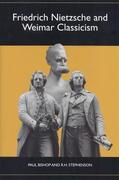 Bishop / Stephenson |  Friedrich Nietzsche and Weimar Classicism | eBook | Sack Fachmedien