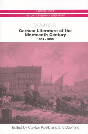 Koelb / Downing | German Literature of the Nineteenth Century, 1832-1899 | E-Book | sack.de