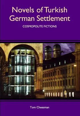 Cheesman |  Novels of Turkish German Settlement | eBook | Sack Fachmedien