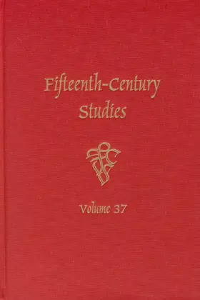 Gusick / Heintzelman |  Fifteenth-Century Studies 37 | eBook | Sack Fachmedien