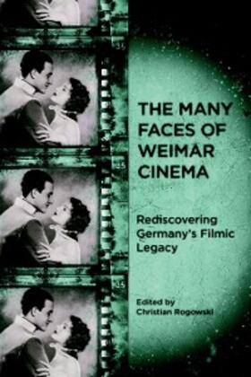 Rogowski | The Many Faces of Weimar Cinema | E-Book | sack.de
