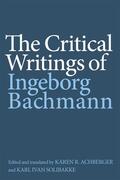 Bachmann / Achberger / Solibakke |  The Critical Writings of Ingeborg Bachmann | Buch |  Sack Fachmedien