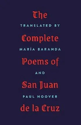  The Complete Poems of San Juan de la Cruz | eBook | Sack Fachmedien