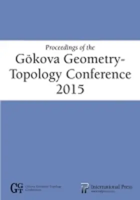  Proceedings of the G¿kova Geometry-Topology Conference 2015 | Buch |  Sack Fachmedien