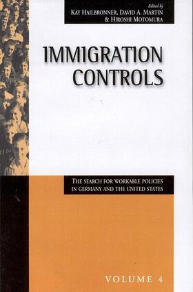 Hailbronner / Martin / Motomura | Immigration Controls | Buch | 978-1-57181-089-2 | sack.de