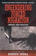 Indra |  Engendering Forced Migration | Buch |  Sack Fachmedien