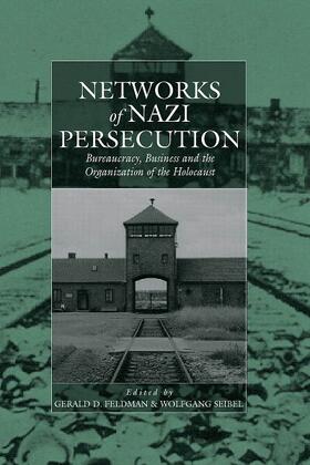 Feldman / Seibel |  Networks of Nazi Persecution | Buch |  Sack Fachmedien
