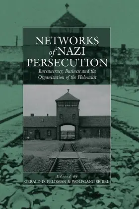 Feldman / Seibel | Networks of Nazi Persecution | Buch | 978-1-57181-177-6 | www.sack.de
