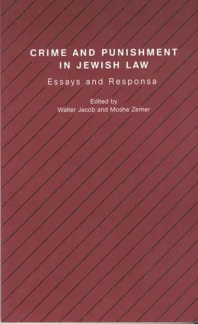 Jacob / Zemer |  Crime and Punishment in Jewish Law | Buch |  Sack Fachmedien