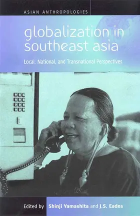 Yamashita / Eades |  Globalization in Southeast Asia | Buch |  Sack Fachmedien
