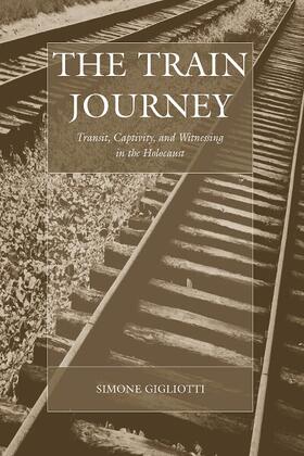 Gigliotti |  The Train Journey | Buch |  Sack Fachmedien