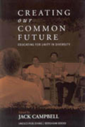 Campbell |  Creating Our Common Future | Buch |  Sack Fachmedien