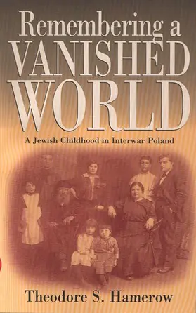 Hamerow | Remembering a Vanished World | Buch | 978-1-57181-281-0 | www.sack.de