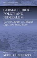 Gunlicks |  German Public Policy and Federalism | Buch |  Sack Fachmedien