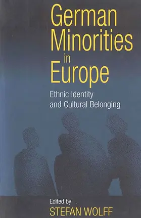 Wolff |  German Minorities in Europe | Buch |  Sack Fachmedien