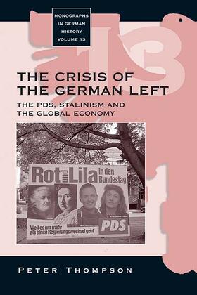 Thompson | The Crisis of the German Left | Buch | 978-1-57181-543-9 | sack.de