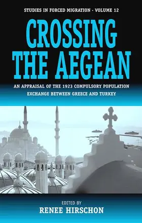 Hirschon |  Crossing the Aegean | Buch |  Sack Fachmedien